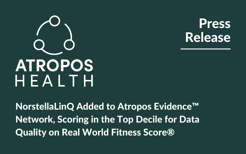 NorstellaLinQ Data Source Added to Atropos Evidence™ Network, Scoring in the Top Decile for Data Quality on Real World Fitness Score® (RWFS)